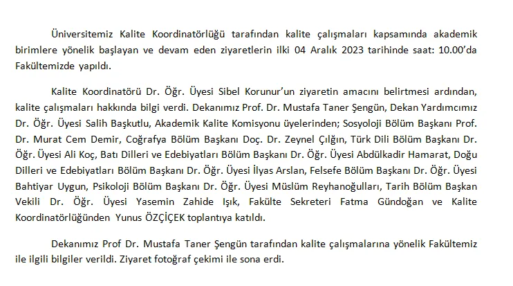 Kalite Koordinatörlüğü Fakültemizi Ziyaret Etti