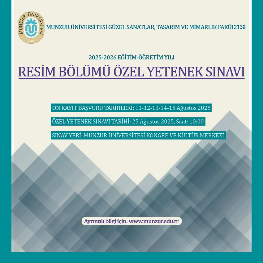 2025-2026 Eğitim-Öğretim Yılı Güz Dönemi Güzel Sanatlar, Tasarım ve Mimarlık Fakültesi Resim Bölümü Özel Yetenek Sınavı