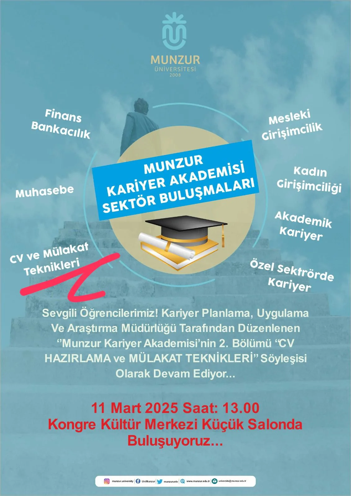 CV HAZIRLAMA ve MÜLAKAT TEKNİKLERİ SÖYLEŞİSİ