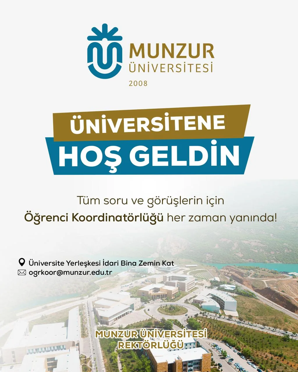 Üniversitene Hoşgeldin! Tüm soru ve görüşlerin için Öğrenci Koordinatörlüğü her zaman yanında!