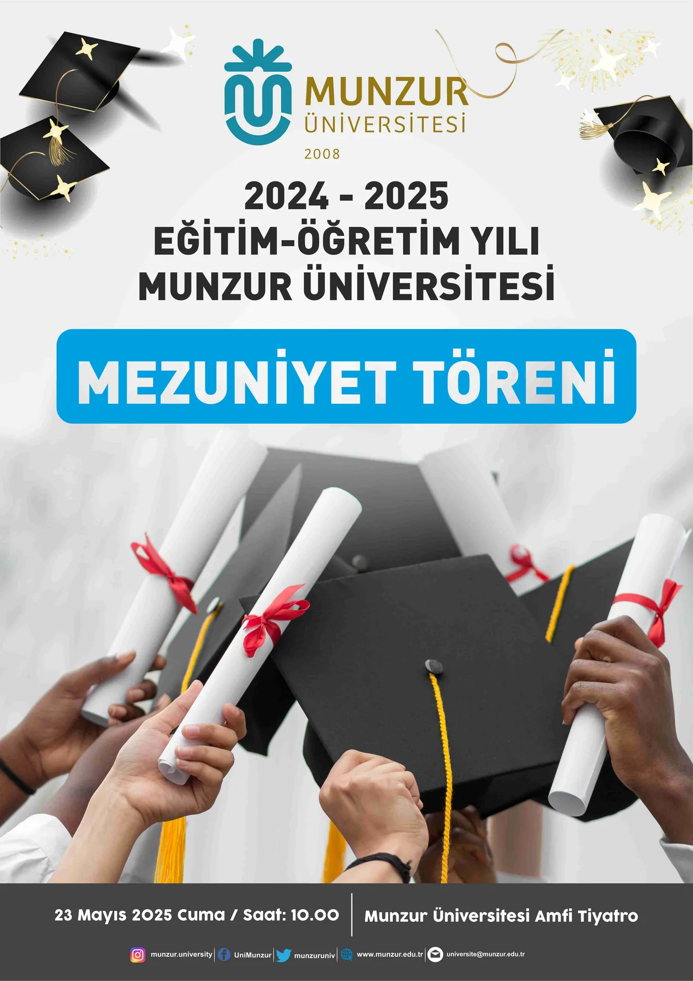 2024-2025 Eğitim-Öğretim Yılı Munzur Üniversitesi Mezuniyet Töreni