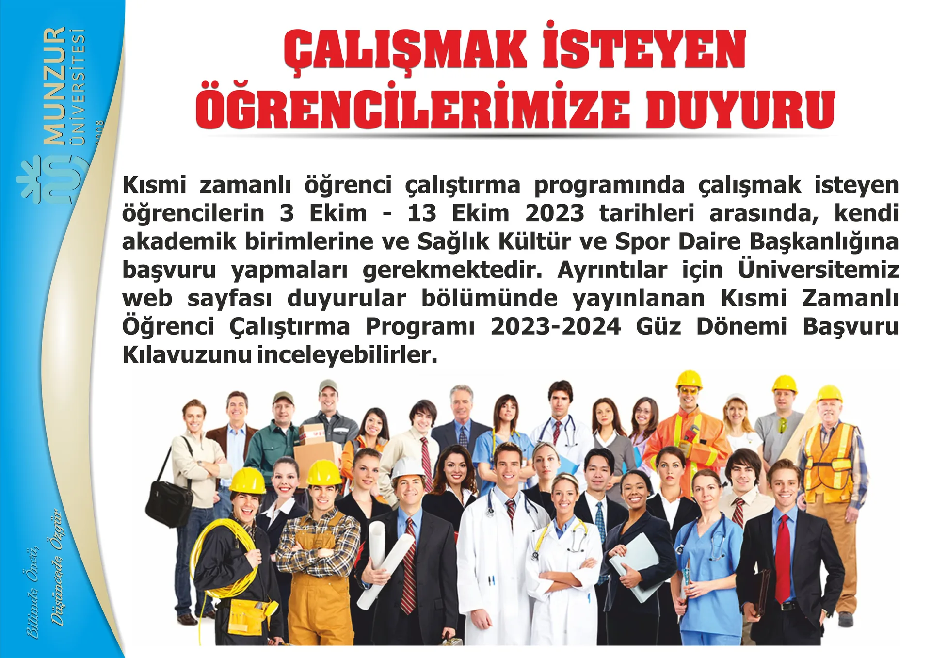 Çalışmak İsteyen Öğrencilerimize Duyuru