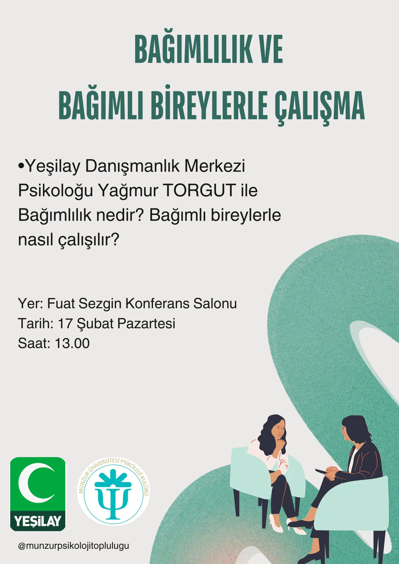 Psikoloji Kulübü Bağımlılık ve Bağımlı Bireylerle Çalışma