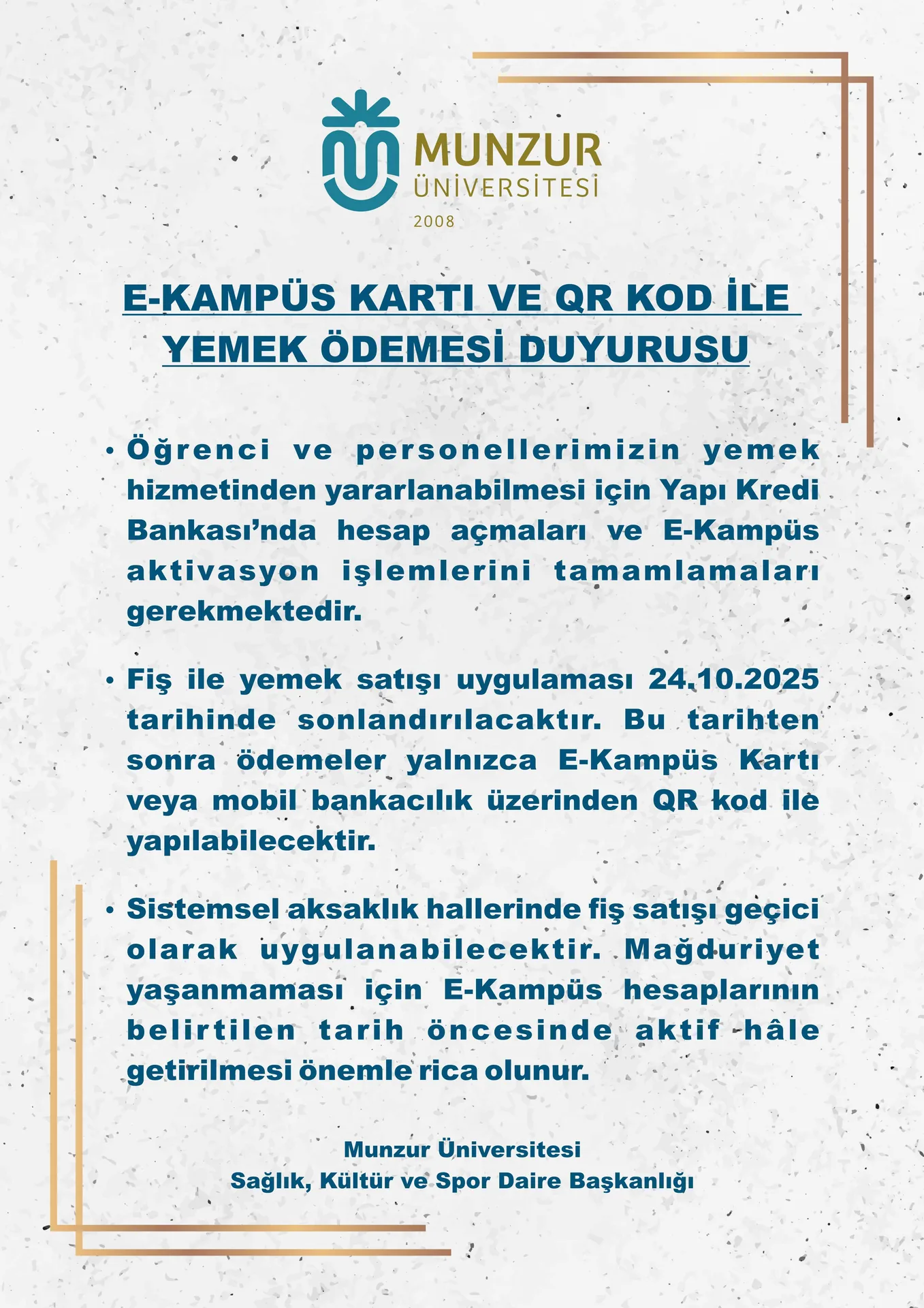 E-KAMPÜS KARTI VE QR KOD İLE  YEMEK ÖDEMESİ