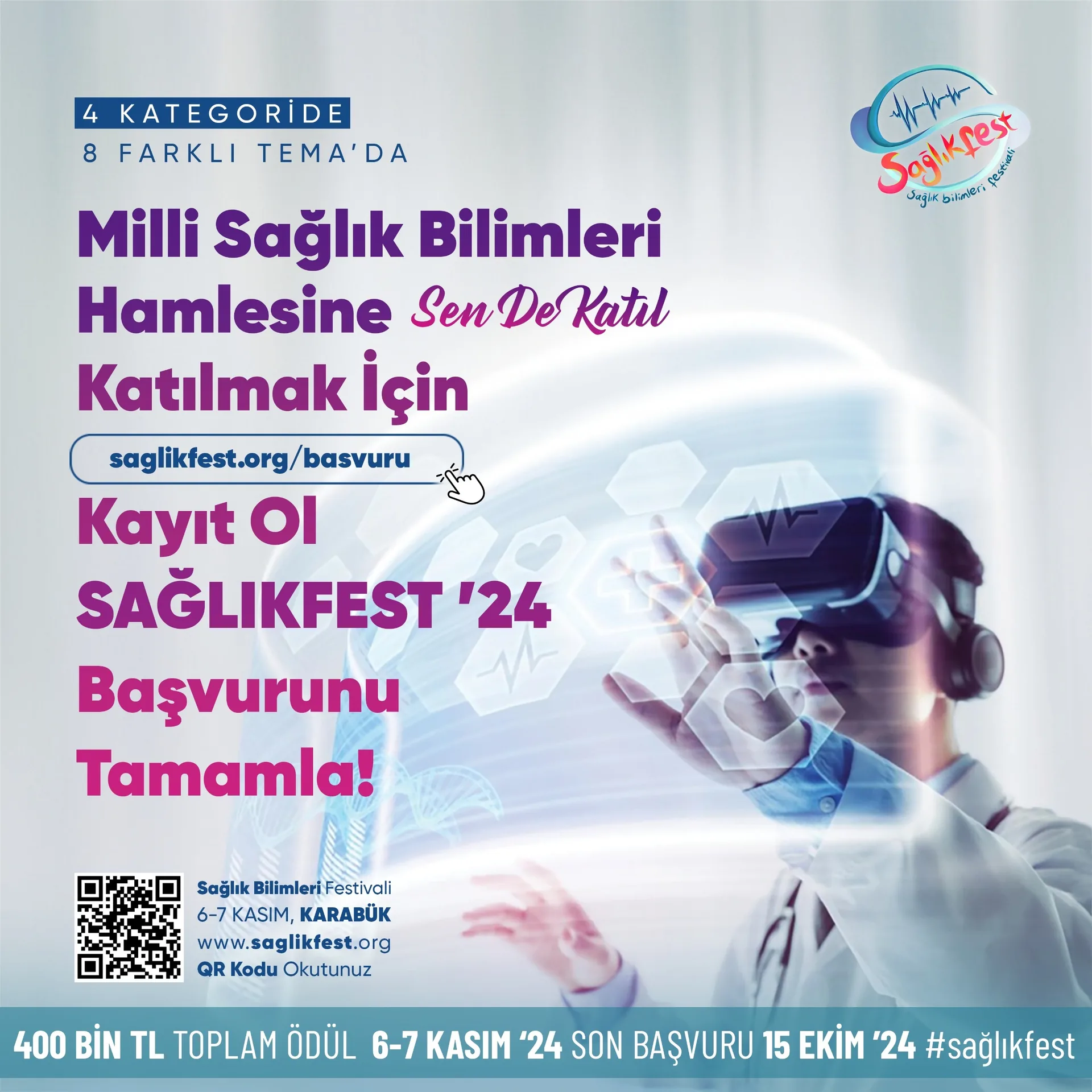 MİLLİ SAĞLIK BİLİMLERİ HAMLESİNE SEN DE KATIIL..SAĞLIKFEST '24