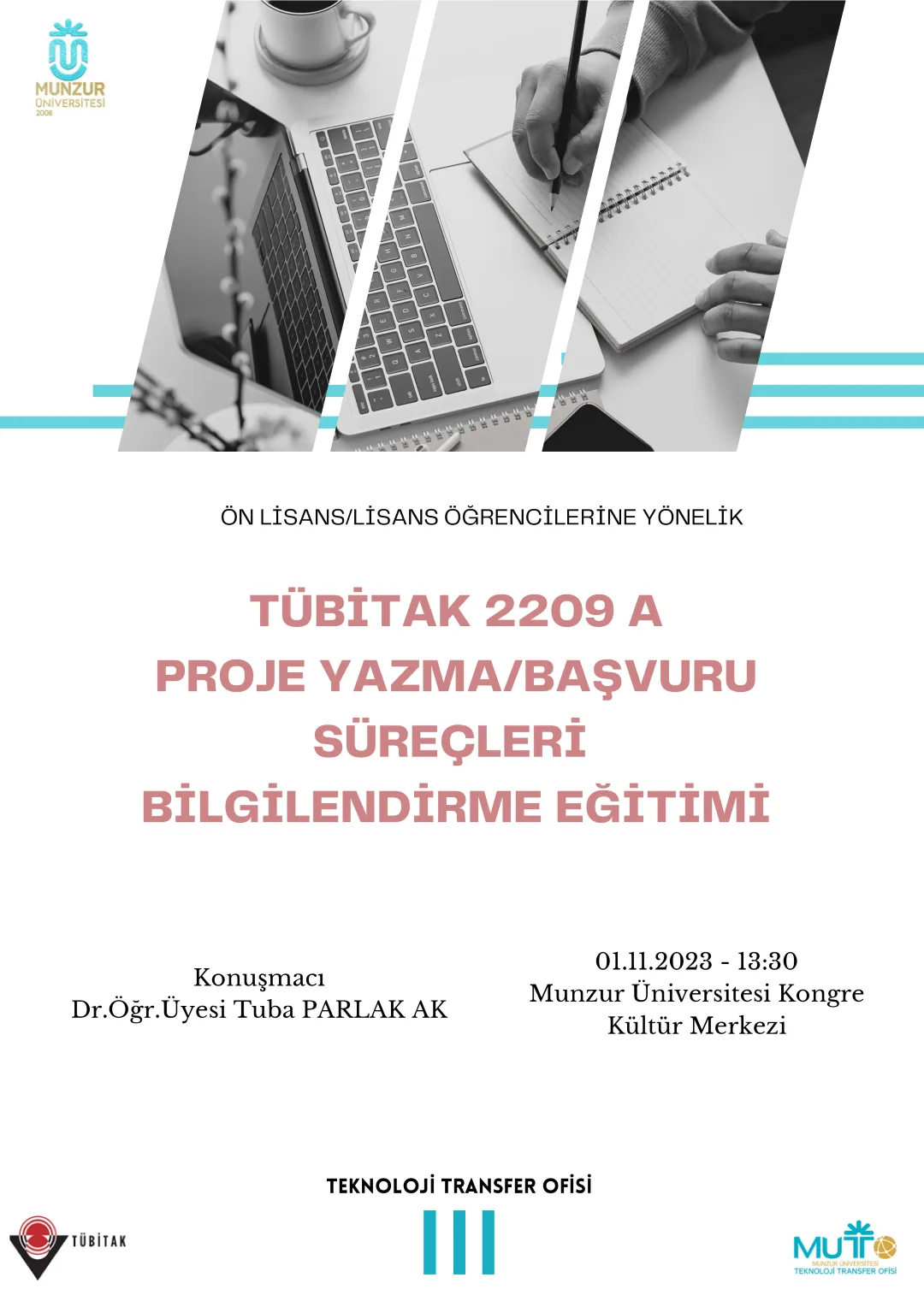 TÜBİTAK 2209-A Programı Proje Yazma ve Başvuru Süreçleri Eğitimi