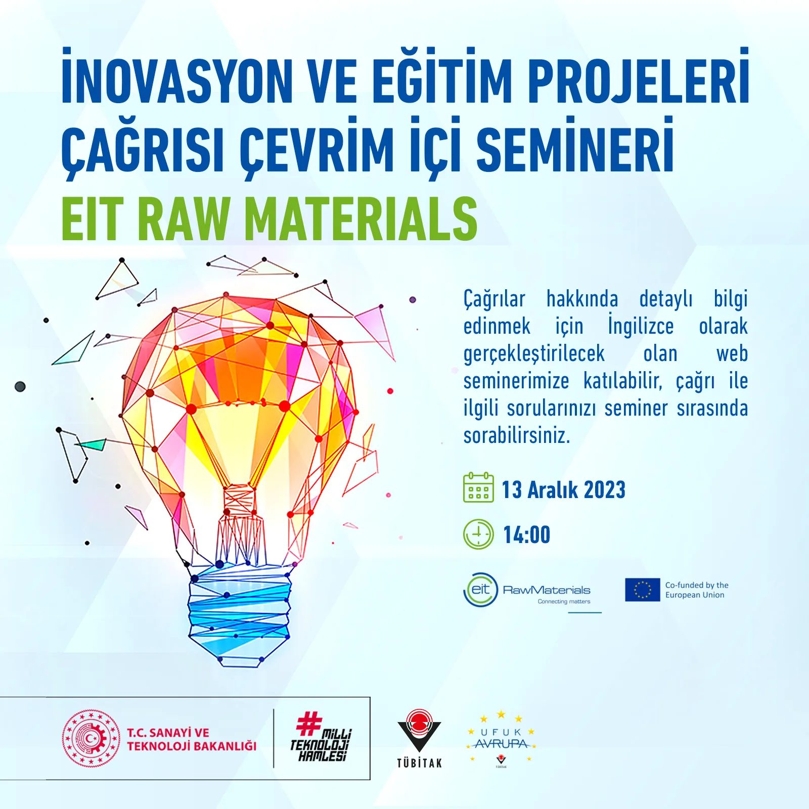 Inovasyon ve Eğitim Projeleri Çağrısı Çevrim içi Semineri – EIT Raw Materials