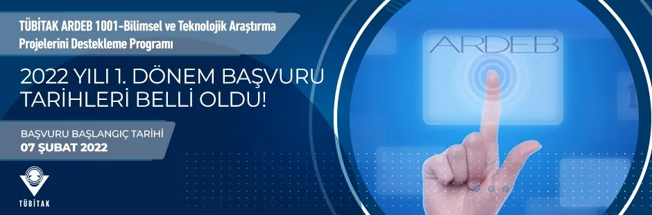 ARDEB 1001 Programının 2022 Yılı 1. Dönem Başvuru Tarihleri Belli Oldu...