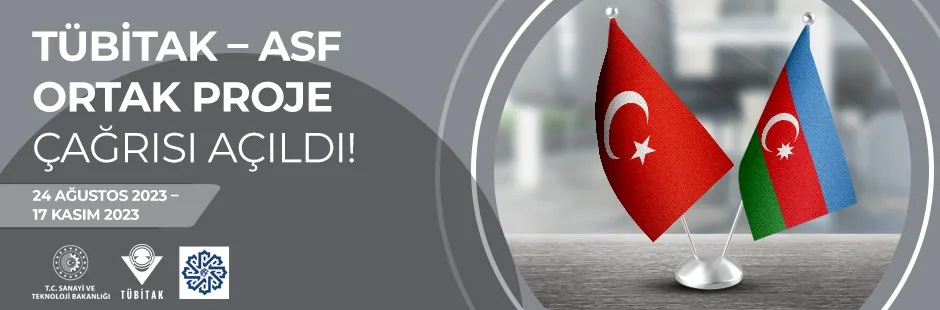 TÜBİTAK – ASF Ortak Proje Çağrısı Açıldı...