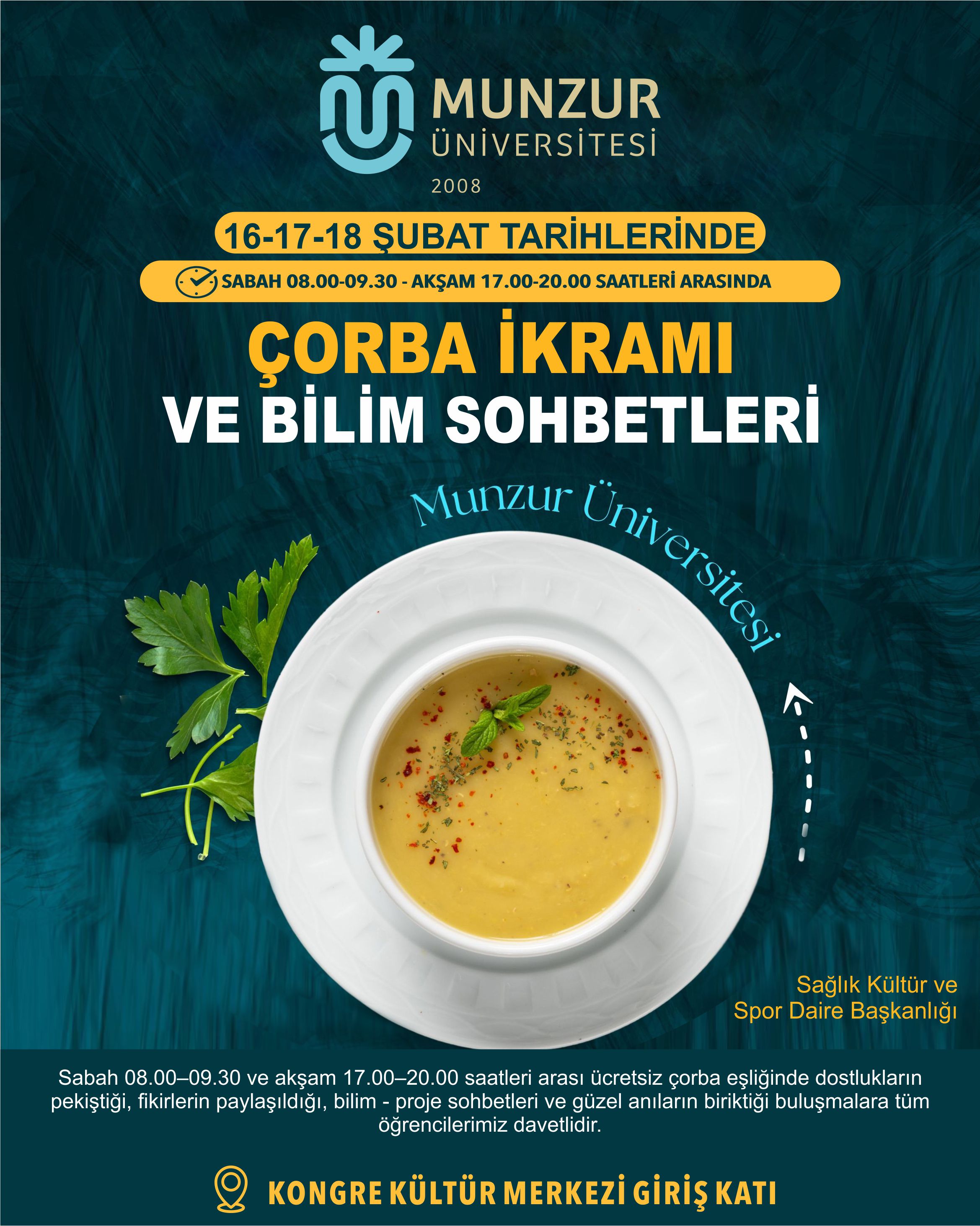 Çorba İkramı ve Bilim Sohbetleri