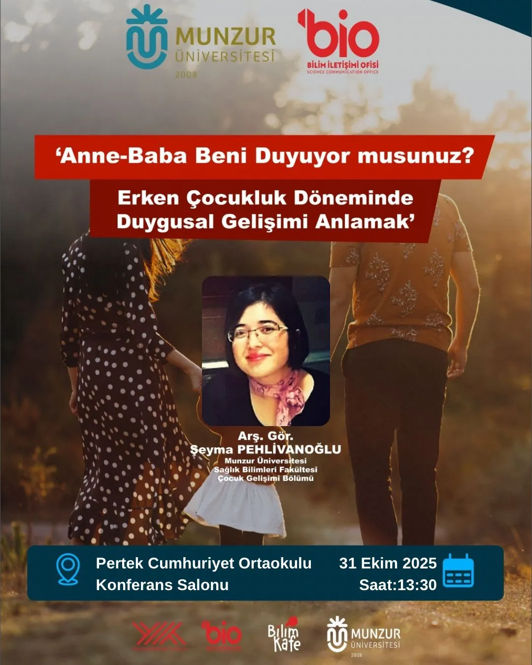 Bilim İletişimi Ofisi Bilim Kafe Etkinlikleri (Anne-Baba Beni Duyuyor musunuz? Erken Çocukluk Döneminde Duygusal Gelişimi Anlamak)