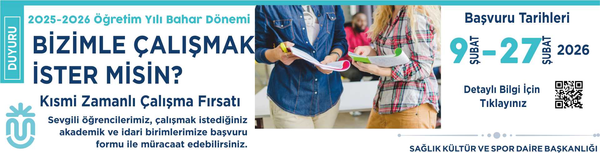 2025-2026 Öğretim Yılı Bahar Dönemi Kısmi Zamanlı Öğrenci Çalıştırma Programı
