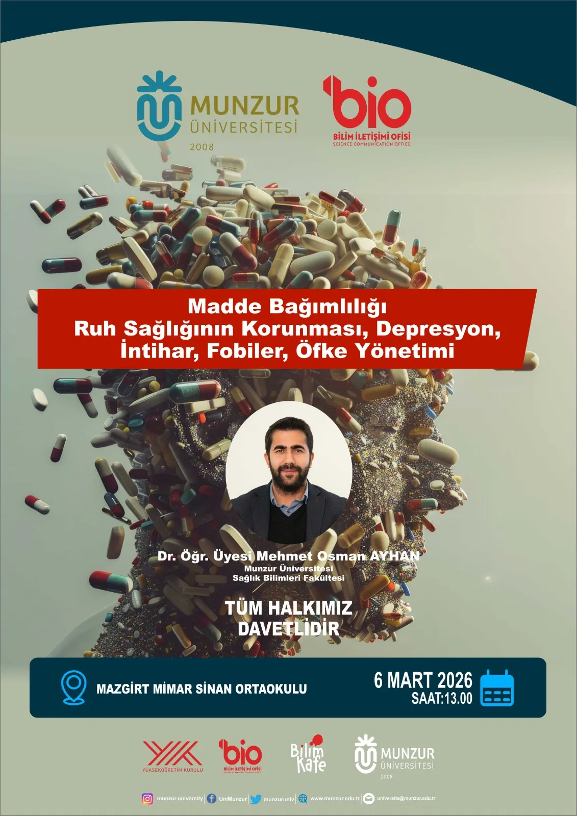 Bilim İletişimi Ofisi Bilim Kafe Etkinlikleri (Madde Bağımlılığı, Ruh Sağlığının Korunması, Depresyon, İntihar, Fobiler, Öfke Yönetimi)