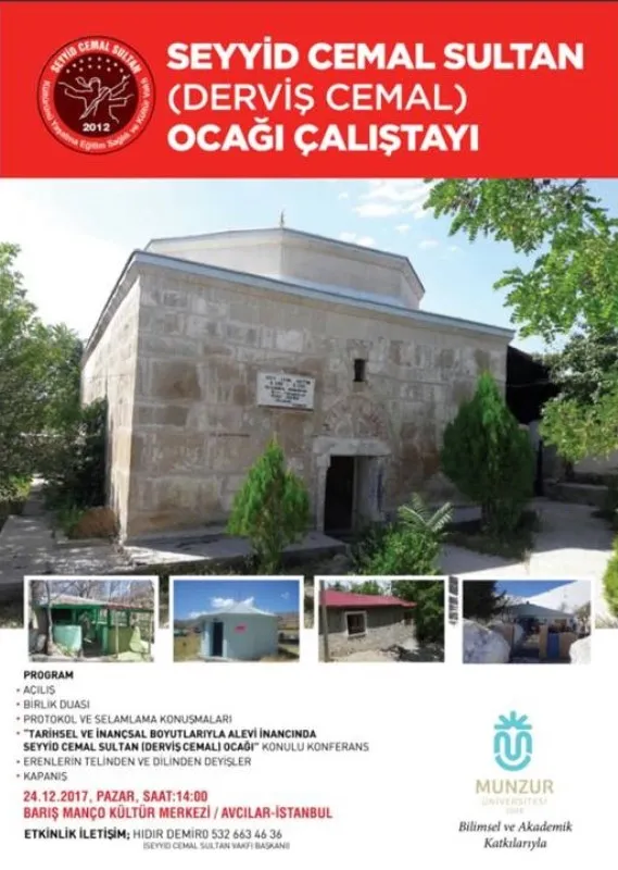 Seyyid Cemal Sultan (Derviş Cemal) Ocağı Çalıştayı'nda Canlar Bir Araya Geliyor