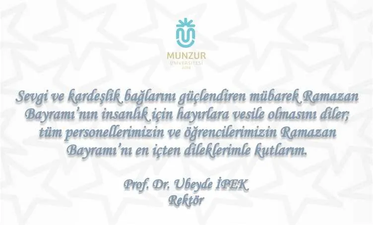 Rektör İpek’ten "Ramazan Bayramı" Mesajı