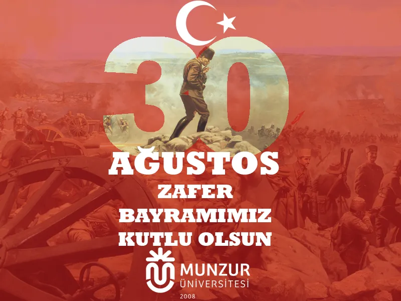 30 Ağustos Zafer Bayramı Kutlu Olsun