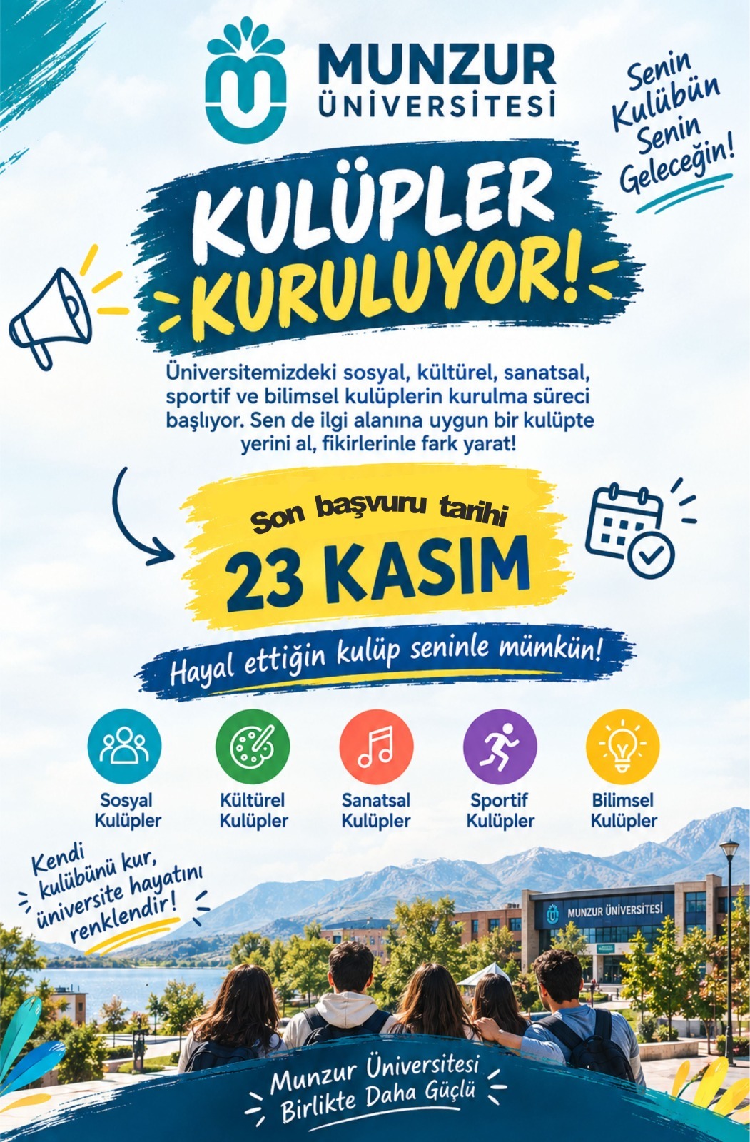 Kulüpler Kuruluyor — son başvuru 23 Kasım