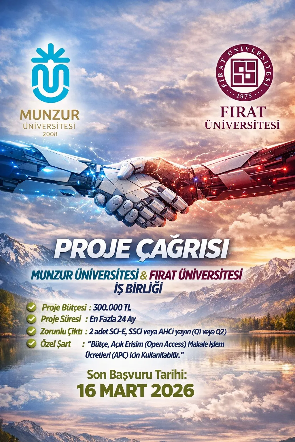 Munzur Üniversitesi – Fırat Üniversitesi Arasında Üniversite-Sanayi, Stratejik Hammaddeler ve İleri Teknoloji Uygulamaları ve Ar-Ge Projesi Başvuru Süresi Uzatılmıştır