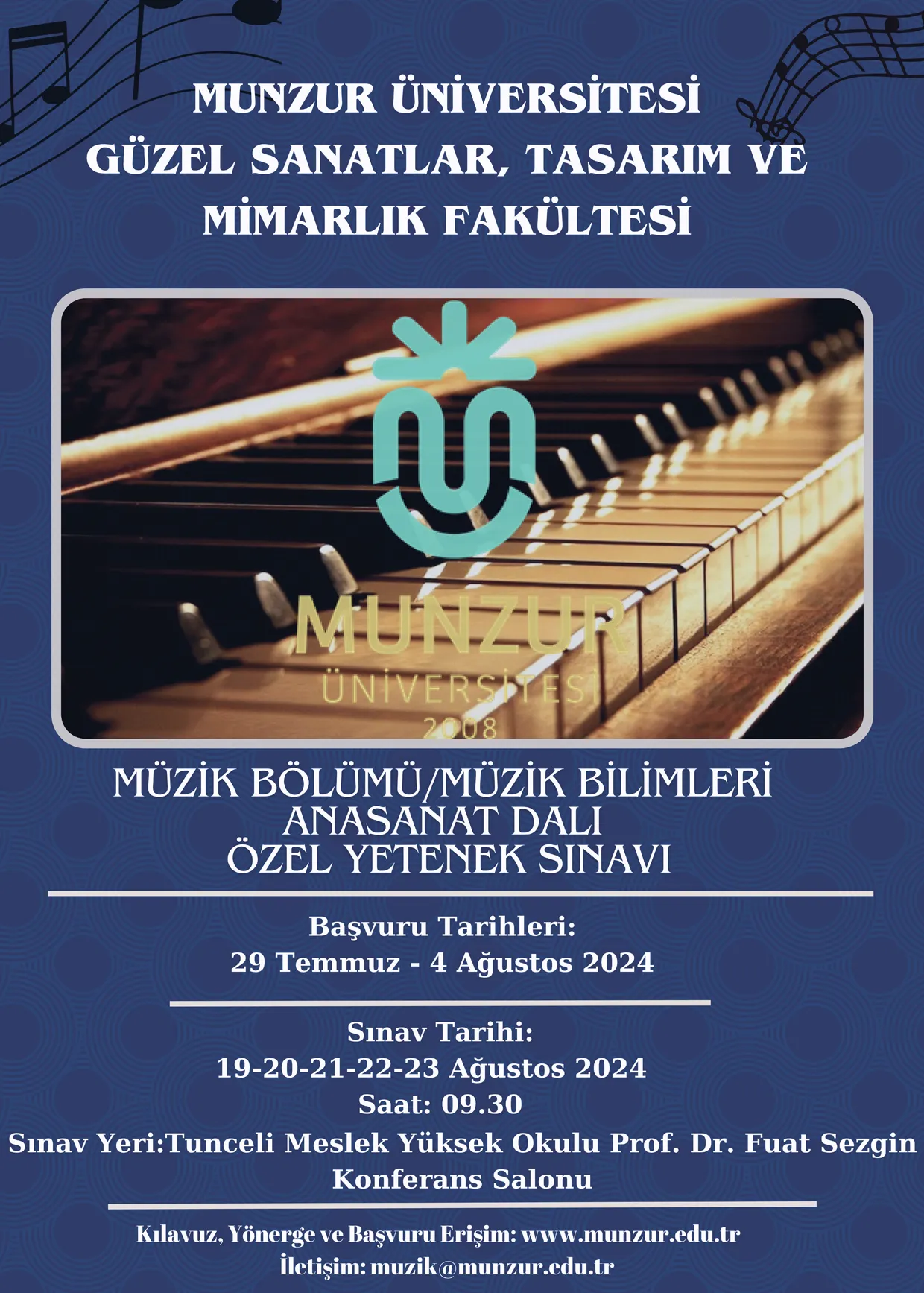 2024-2025 Eğitim-Öğretim Yılı Güz Dönemi Güzel Sanatlar, Tasarım ve Mimarlık Fakültesi Müzik Bölümü Özel Yetenek Sınavı