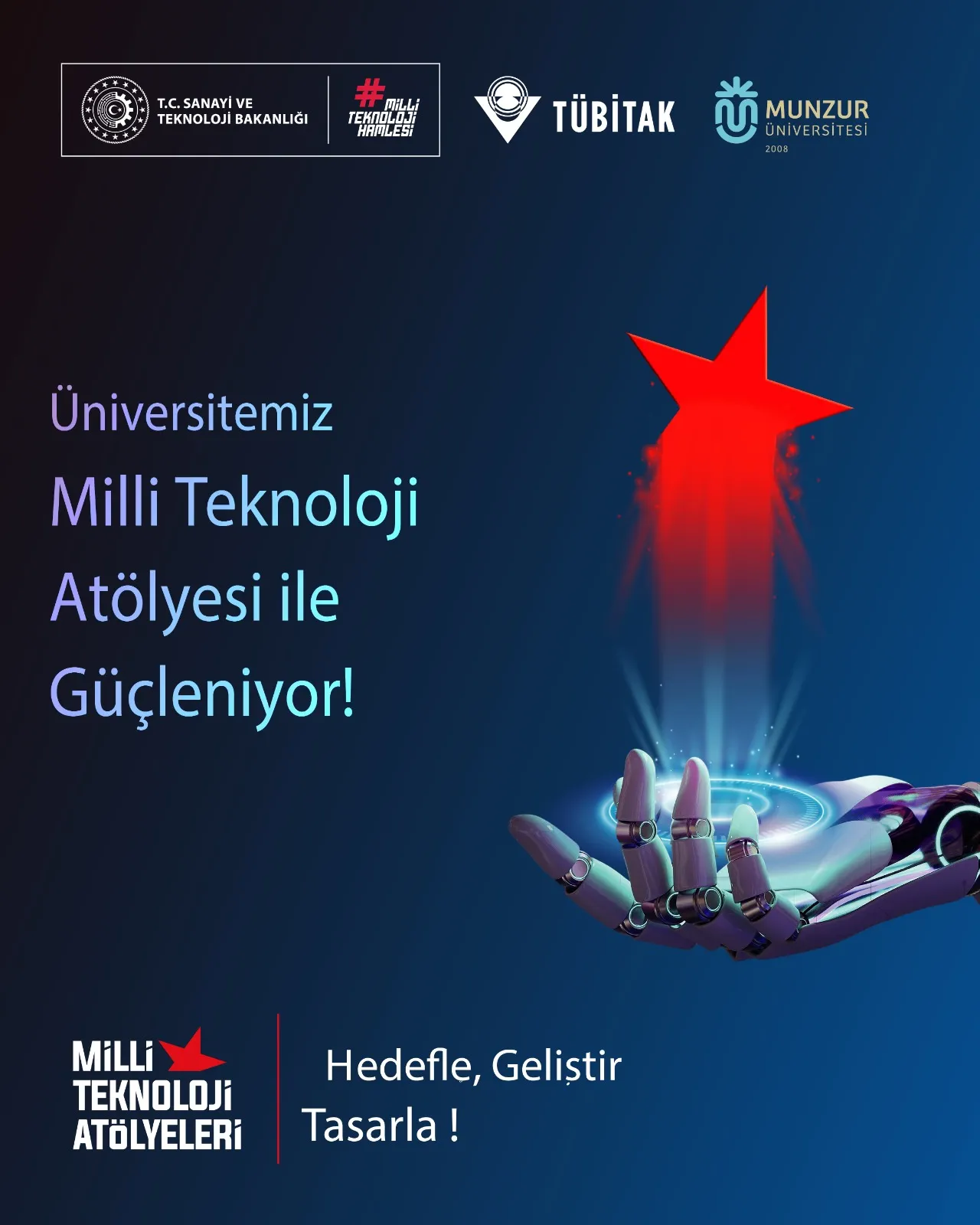 Munzur Üniversitesi Milli Teknoloji Atölyesi ile Güçleniyor